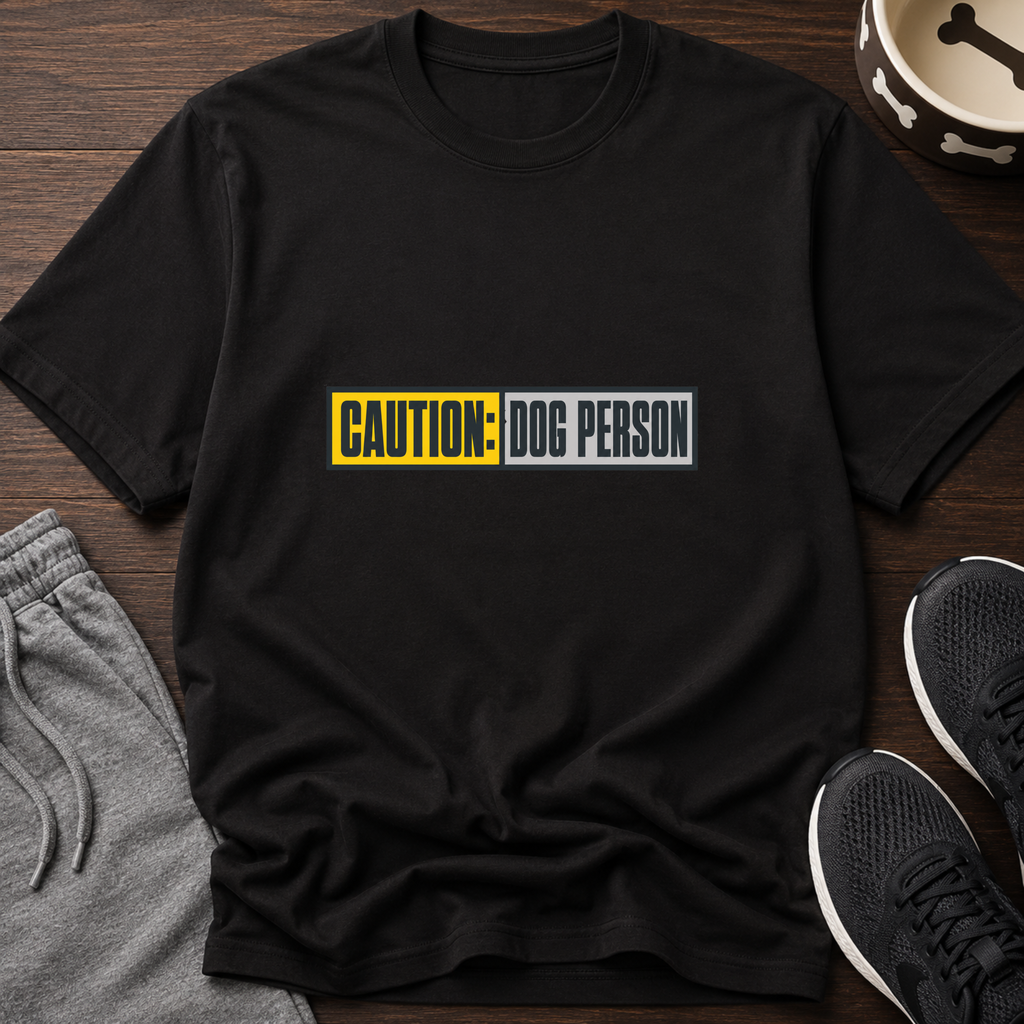 Caution: Dog Person