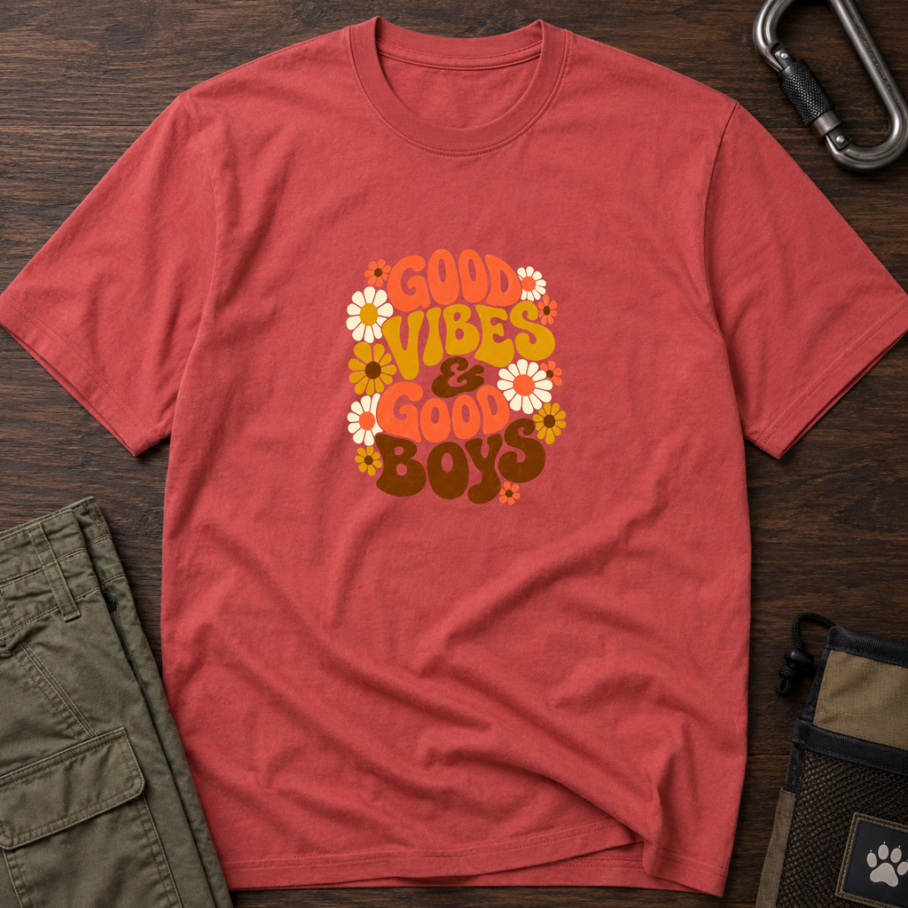 Good Vibes & Good Boys