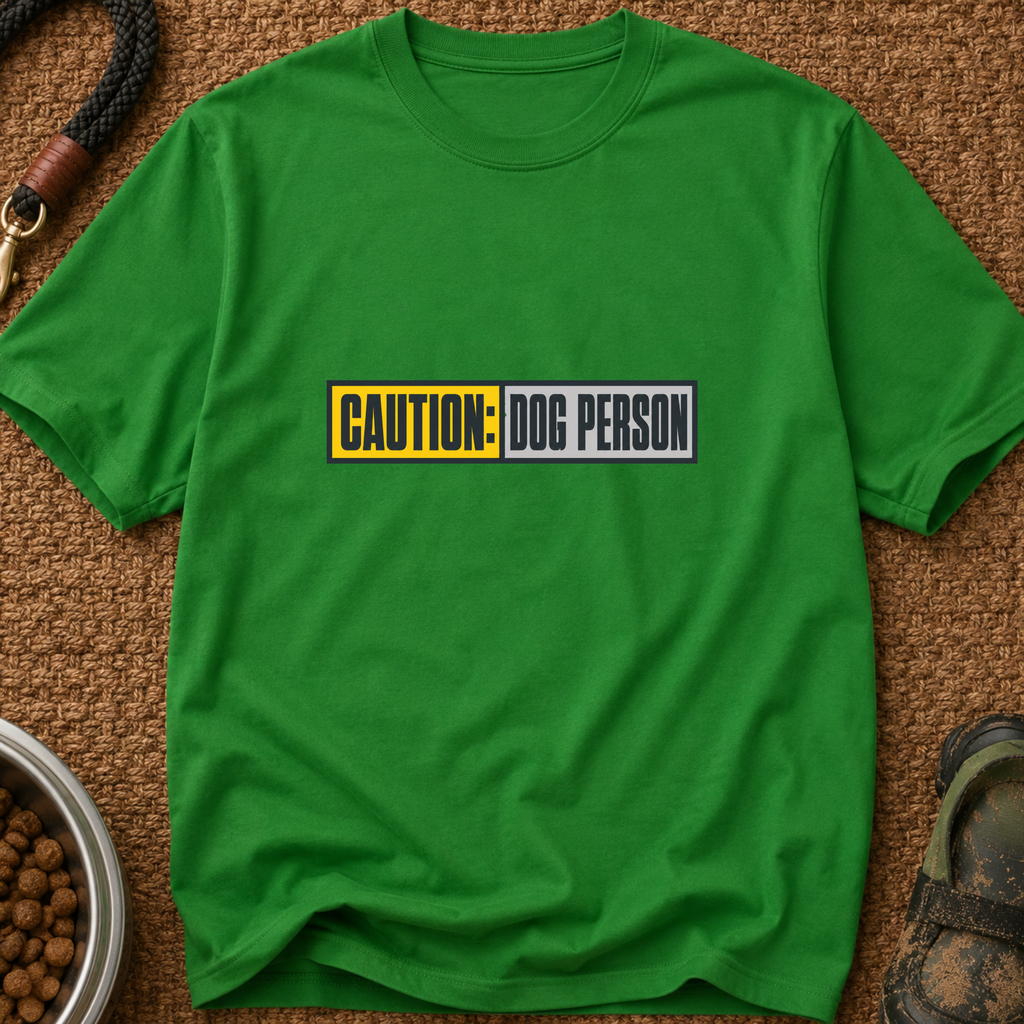 Caution: Dog Person
