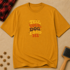 Tell Your Dog I Said HI