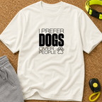 I Prefer DOGS Over People