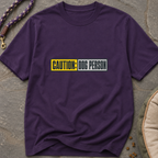 Caution: Dog Person