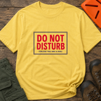 Do Not Disturb(Unless You Are A Dog)