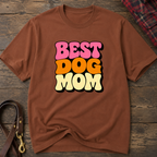 Snago T-Shirt Best Dog Mom Dog and Cat Tees for Pet Parents