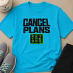 Snago T-Shirt Cancel Plans - PET THE DOG Dog and Cat Tees for Pet Parents