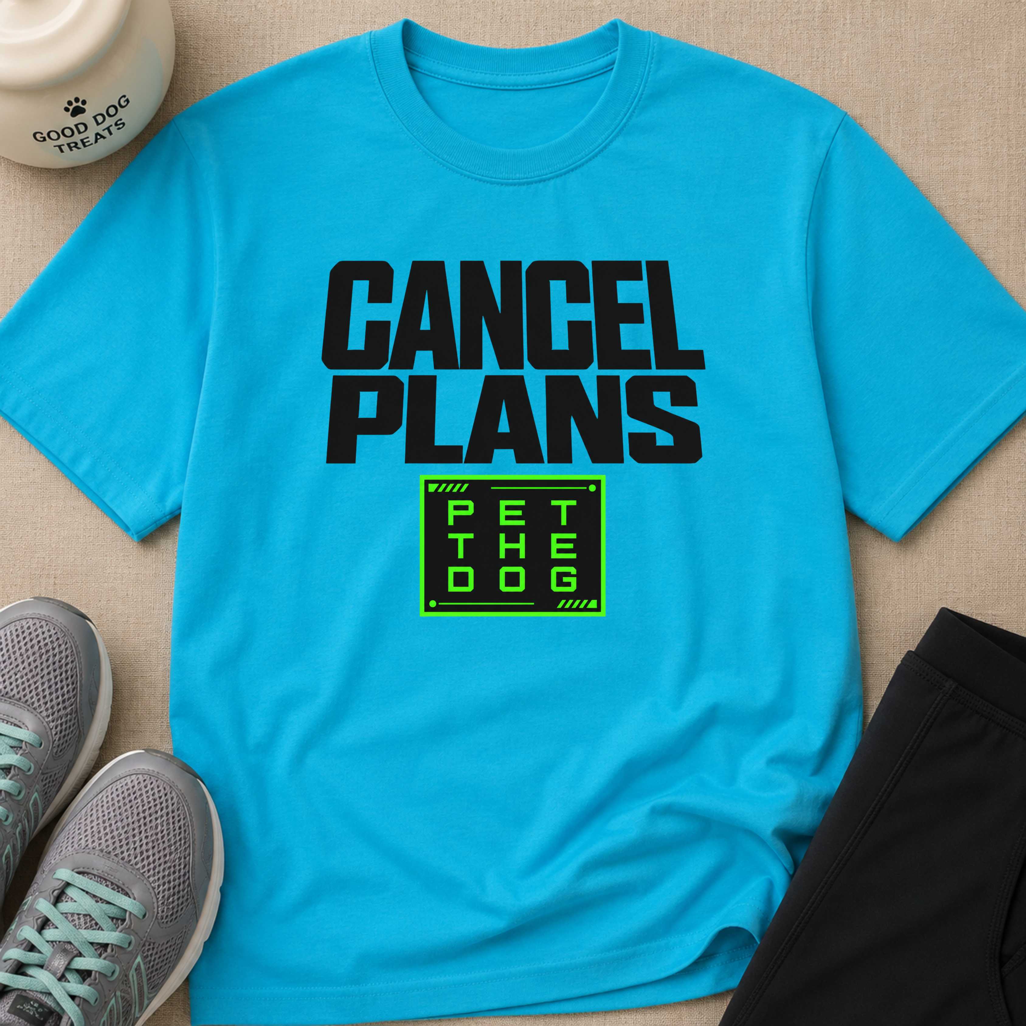 Snago T-Shirt Cancel Plans - PET THE DOG Dog and Cat Tees for Pet Parents