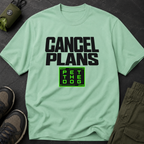 Snago T-Shirt Cancel Plans - PET THE DOG Dog and Cat Tees for Pet Parents