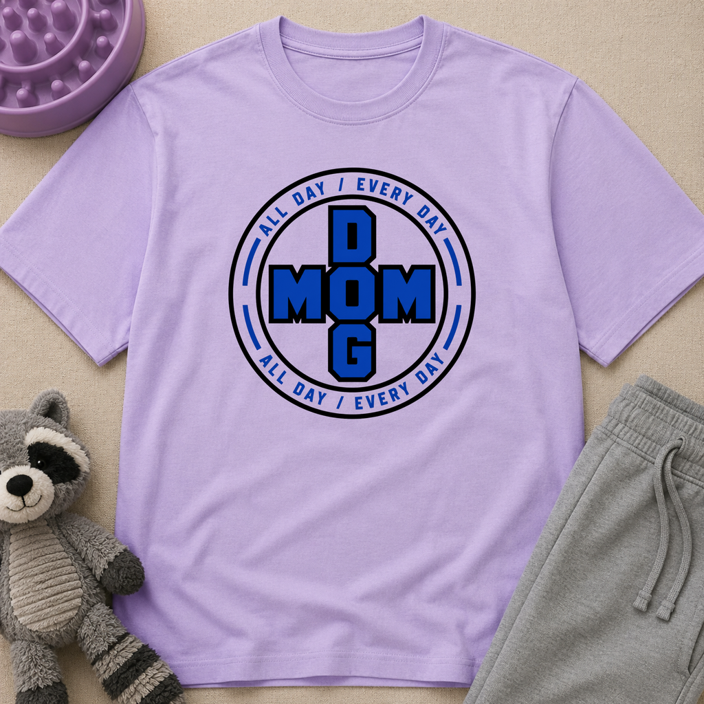 Snago T-Shirt DOG MOM All Day / Every Day Dog and Cat Tees for Pet Parents