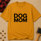 Snago T-Shirt DOG MOM Dog and Cat Tees for Pet Parents