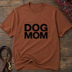 Snago T-Shirt DOG MOM Dog and Cat Tees for Pet Parents