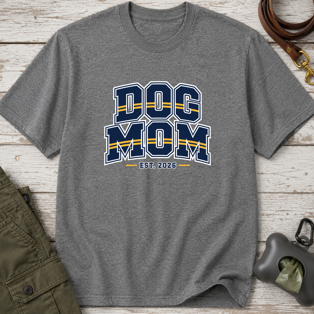 Snago T-Shirt DOG MOM est. 2026 Dog and Cat Tees for Pet Parents