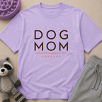 Snago T-Shirt DOG MOM FOREVER Dog and Cat Tees for Pet Parents