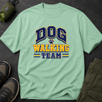 Snago T-Shirt Dog Walking Team Dog and Cat Tees for Pet Parents