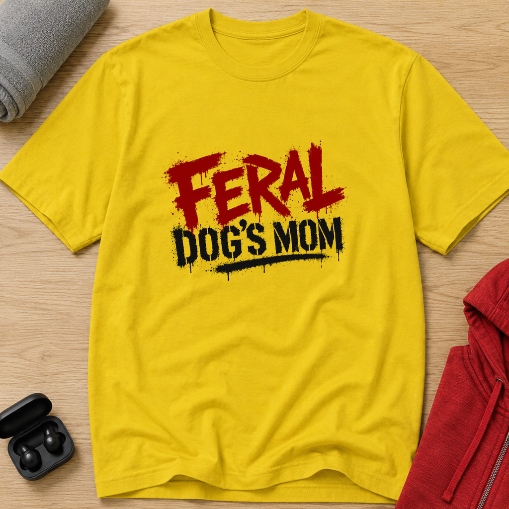Snago T-Shirt Feral Dog's MOM Dog and Cat Tees for Pet Parents