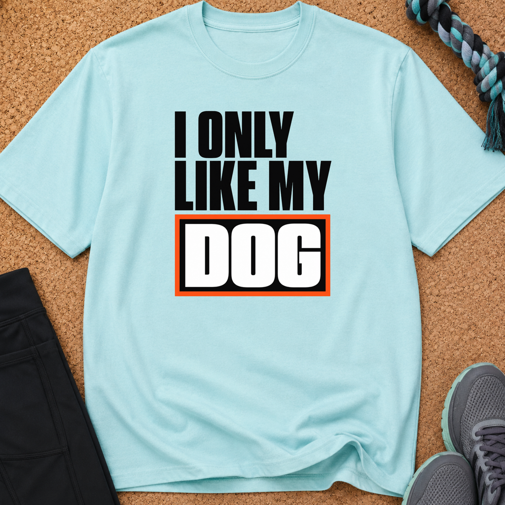 Snago T-Shirt I Like My DOG Dog and Cat Tees for Pet Parents