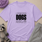 Snago T-Shirt I Prefer DOGS Over People Dog and Cat Tees for Pet Parents