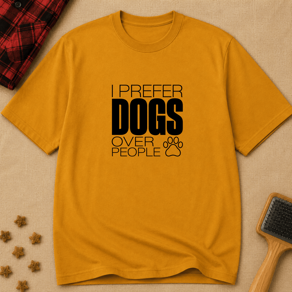 Snago T-Shirt I Prefer DOGS Over People Dog and Cat Tees for Pet Parents