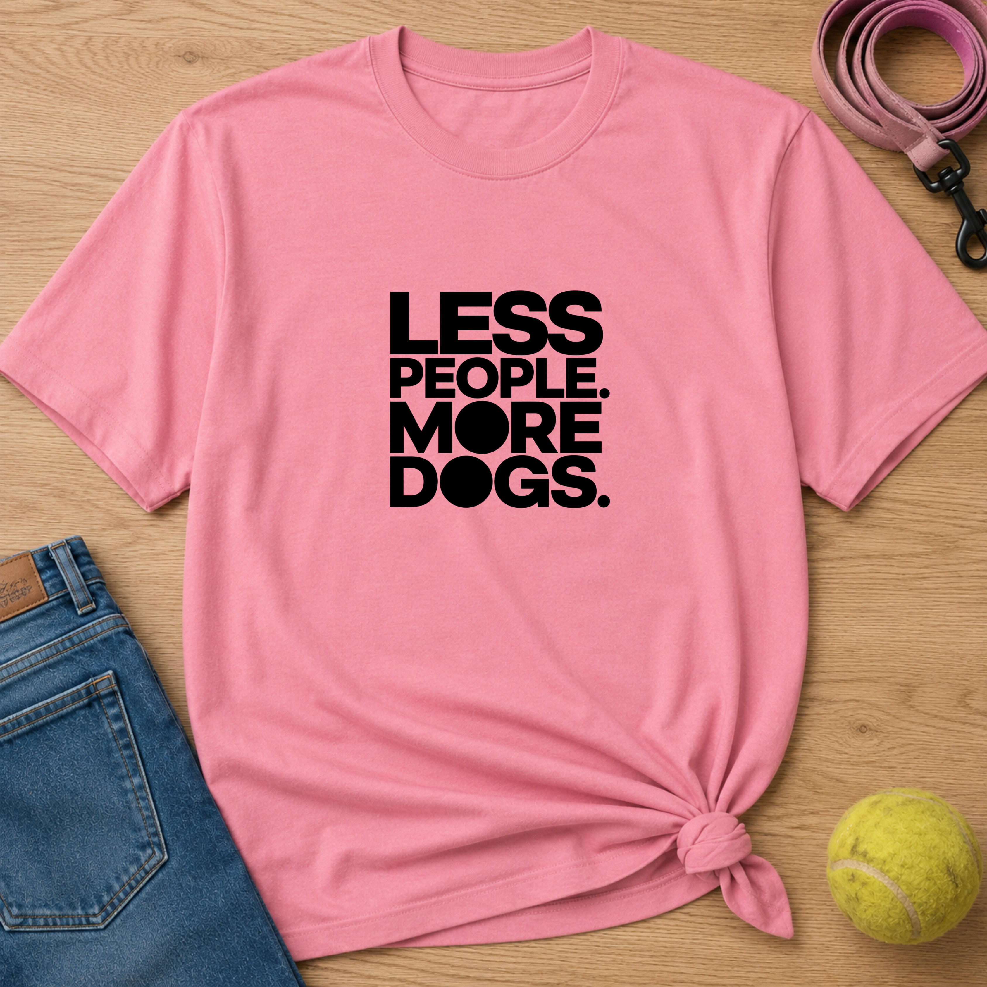 Snago T-Shirt LESS PEOPLE. MORE DOGS. Dog and Cat Tees for Pet Parents