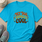Snago T-Shirt My Dog Thinks I'm Cool Dog and Cat Tees for Pet Parents