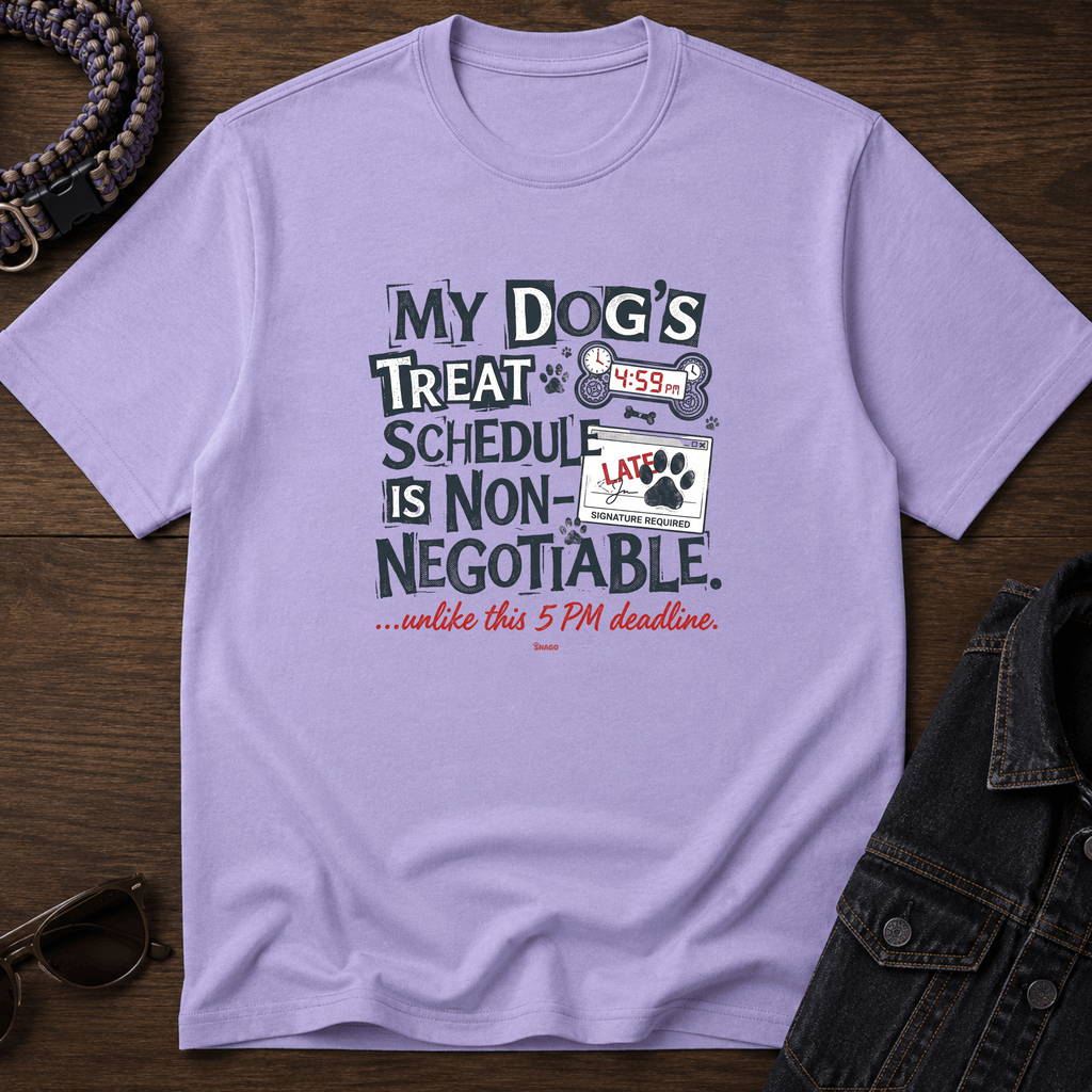 Snago T-Shirt My Dog Treats Are Non Negotiable Dog and Cat Tees for Pet Parents