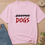 Snago T-Shirt People - No, Dogs - Yes Dog and Cat Tees for Pet Parents