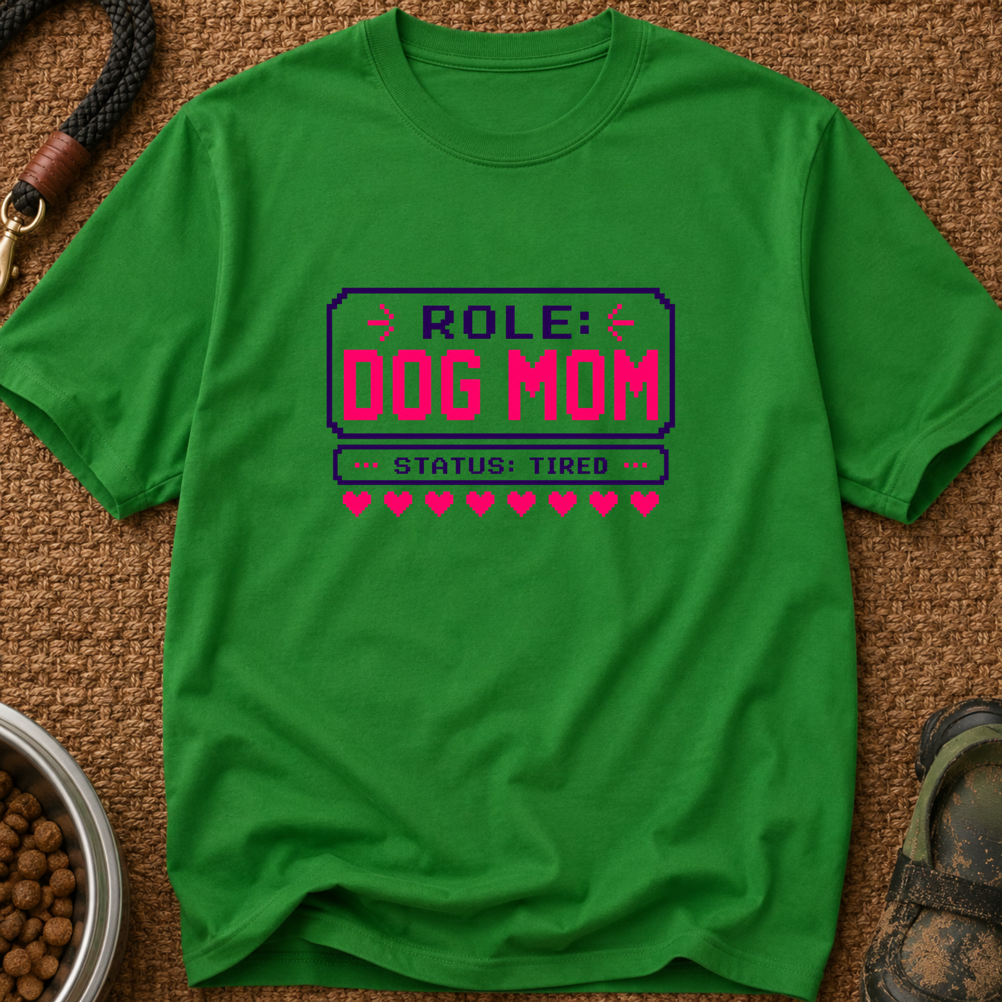 Snago T-Shirt Role: DOG MOM, Status: Tired Dog and Cat Tees for Pet Parents