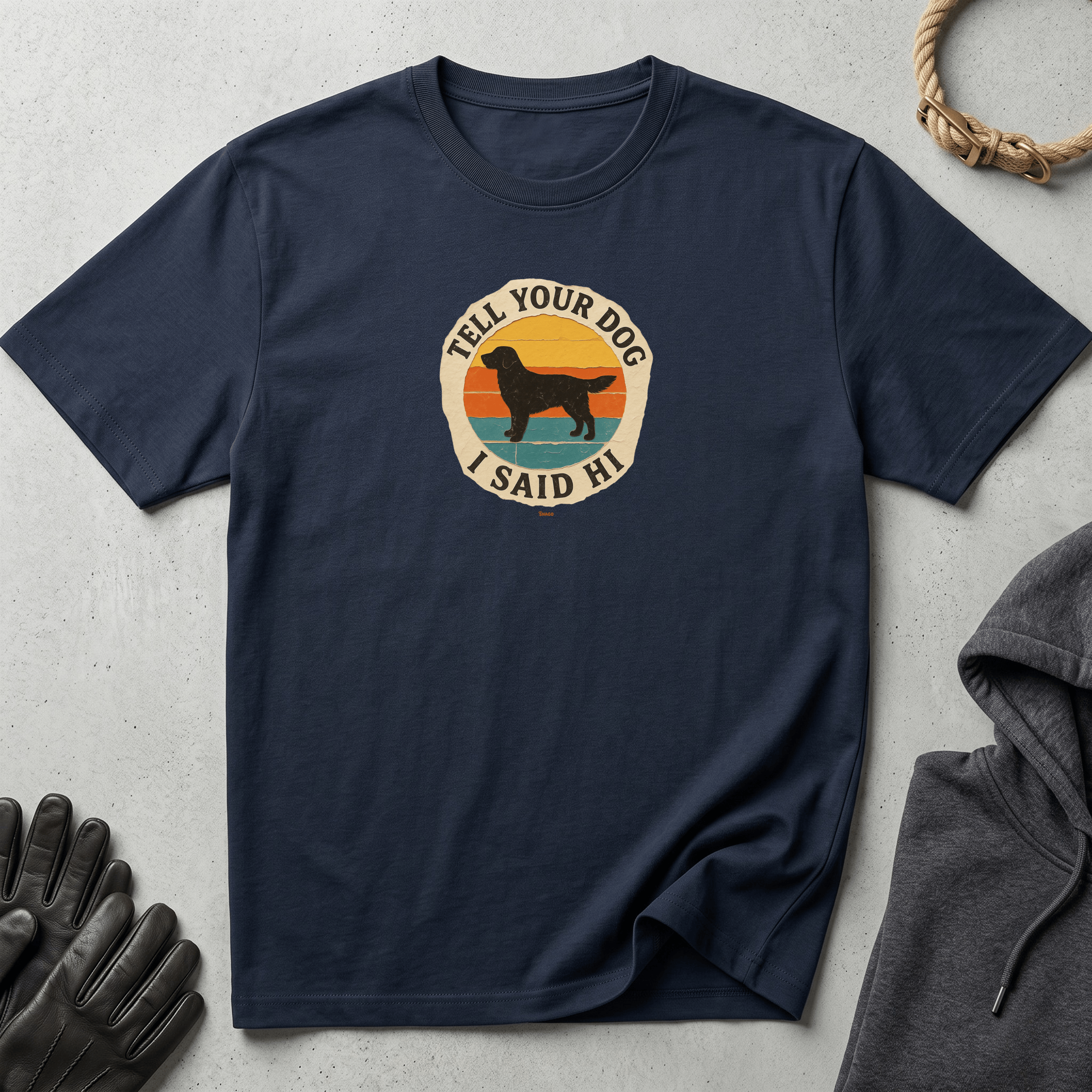 Snago T-Shirt Tell Your Dog, I Said Hi Dog and Cat Tees for Pet Parents